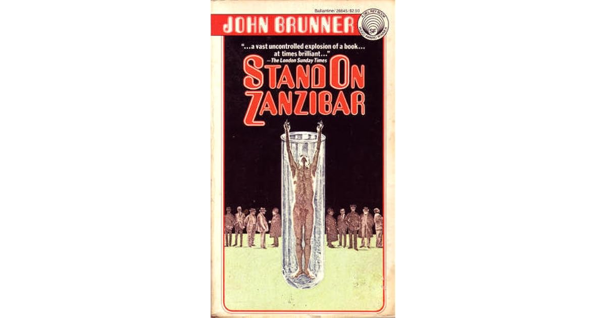 Stand on Zanzibar by John Brunner