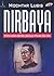 Nirbaya: Catatan Harian Mochtar Lubis dalam Penjara Orde Baru