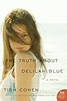 The Truth About Delilah Blue