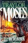 Moses: The Deliverer