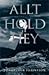 Allt hold er hey by Þorgrímur Þráinsson