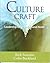 Culture Craft: Leadership for Organizational Health