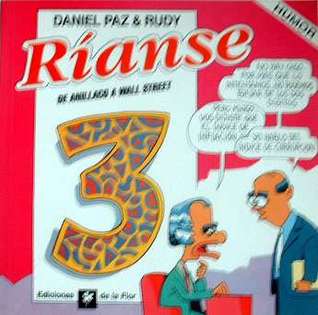 Ríanse 3: de Anillaco a Wall Street (Paperback)