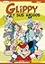 Glippy y sus amigos (Colección Aventuras Dibujadas, #9)