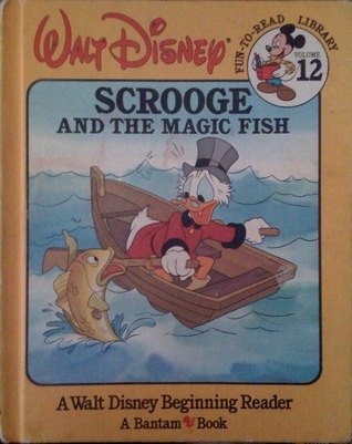 Scrooge and the Magic Fish (Walt Disney Fun-To-Read Library, #12)