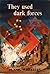 They Used Dark Forces (Gregory Sallust, #8) (Black Magic, #7)