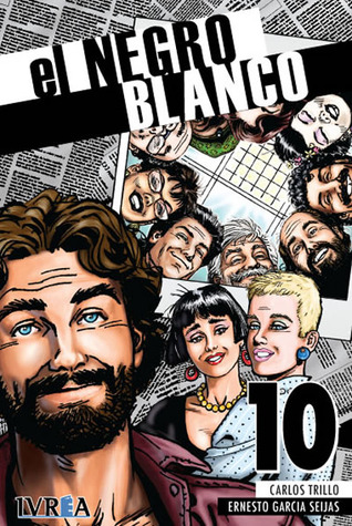 El Negro Blanco, #10 (Paperback)