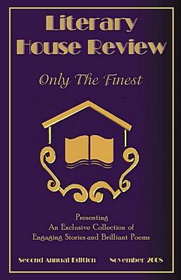 Literary House Review (Second Annual Edition)