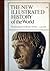 The Dominance of Rome 616BC - AD629 (The New Illustrated History of the World)