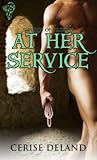 At Her Service (Swords Of Passion, #1)