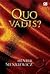 Quo Vadis