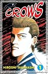 Crows Vol. 01 by Hiroshi Takahashi