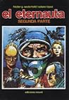 El Eternauta by Héctor Germán Oesterheld