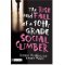 Confessions of a Tenth-Grade Social Climber