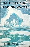 Ice Floes and Flaming Water