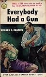Everybody Had a Gun by Richard S. Prather