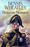 Desperate Measures (Roger Brook, #12) Desperate Measures (Roger Brook, #12)