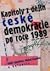 Kapitoly z dějin české demokracie po roce 1989