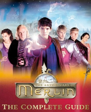 The Adventures of Merlin: The Complete Guide (Paperback)