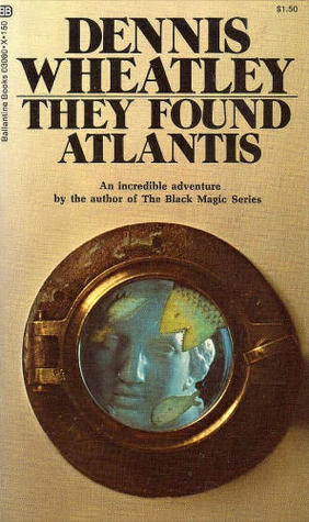 They Found Atlantis (Lost World, #1)