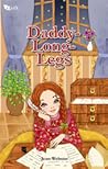 Daddy-Long-Legs by Jean Webster Daddy-Long-Legs by Jean Webster