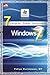 7 Langkah Mudah Menguasai Windows 7