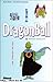 Dragon Ball N° 12 - Les forces du mal by Akira Toriyama