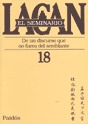 Seminario 18: De un discurso que no fuera del semblante