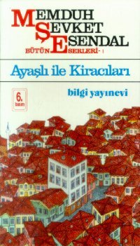 Ayasli Ile Kiracilari By Memduh Sevket Esendal