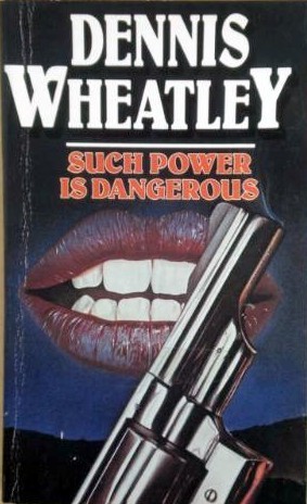 Cover of Such Power Is Dangerous