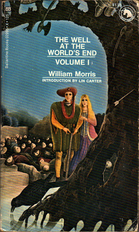 The Well At The World's End: Volume I