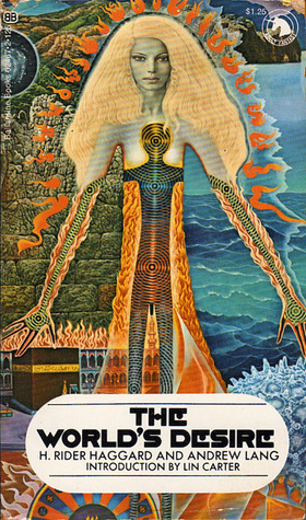 The World's Desire (Mass Market Paperback)