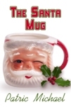 The Santa Mug (ebook)