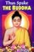 Thus Spake The Buddha