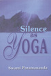 Silence as Yoga