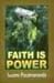 Faith is Power