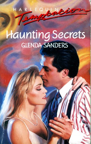 Haunting Secrets (Harlequin Temptation, No. 394)
