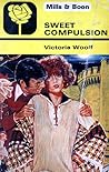 Sweet Compulsion by Victoria Woolf