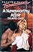 A Newsworthy Affair (Harlequin Temptation, #281)