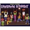 Caribbean Alphabet Caribbean Alphabet