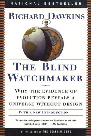 The Blind Watchmaker: Why the Evidence of Evolution Reveals a Universe Without Design