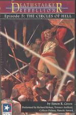 The Circles of Hell (Deathstalker Rebellion, #5)