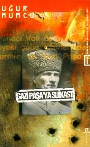 Gazi Paşa'ya Suikast