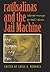 raúlrsalinas and the Jail Machine: My Weapon Is My Pen (History, Culture And Society)