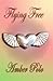 Flying Free
