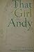 That Girl Andy: One Girl's ...