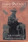 Many Patrols: Reminiscences of a Conservation Officer Many Patrols: Reminiscences of a Conservation Officer