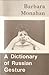 A Dictionary of Russian Gesture