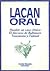 Lacan oral: Hamlet, un caso clínico; El Discurso de Baltimore; Transmisión y Talmud