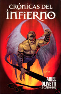 Crónicas del infierno. Crónica primera: El Ángel Oscuro (Paperback)